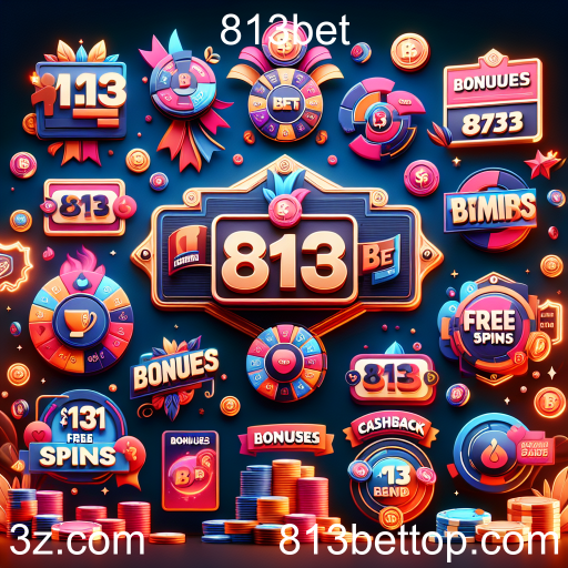 Atrações Imperdíveis: Promoções da 813bet